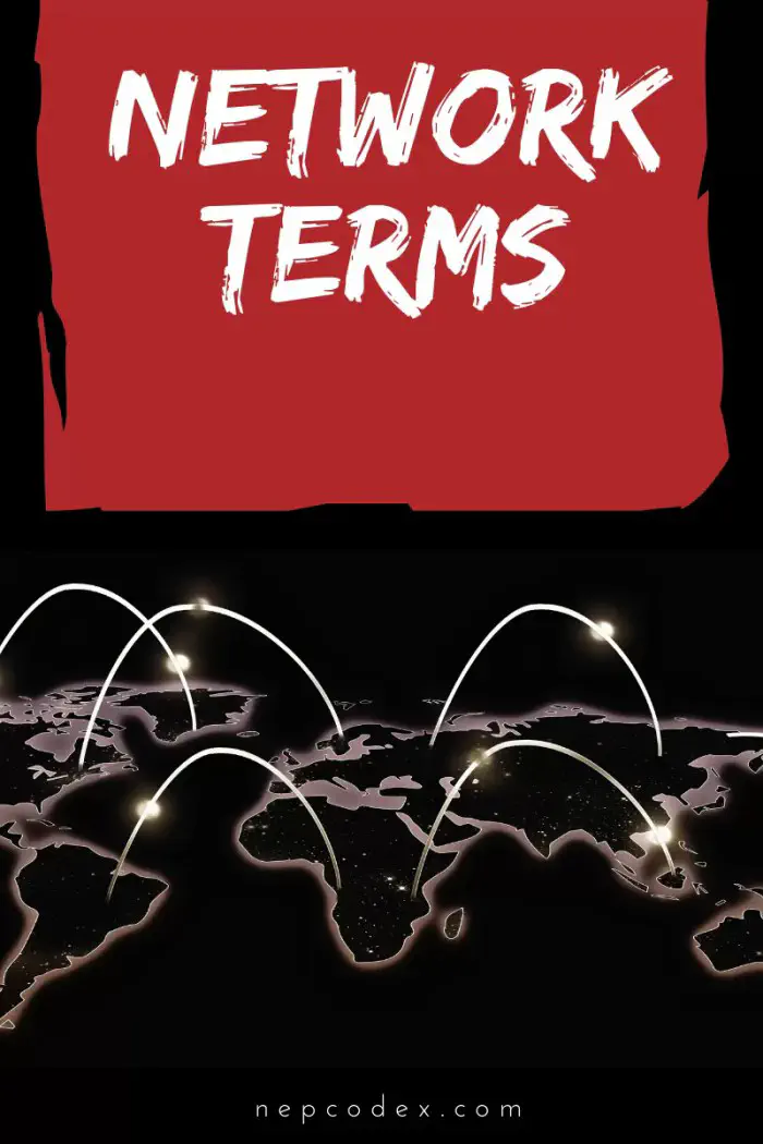 Understand network terminologies