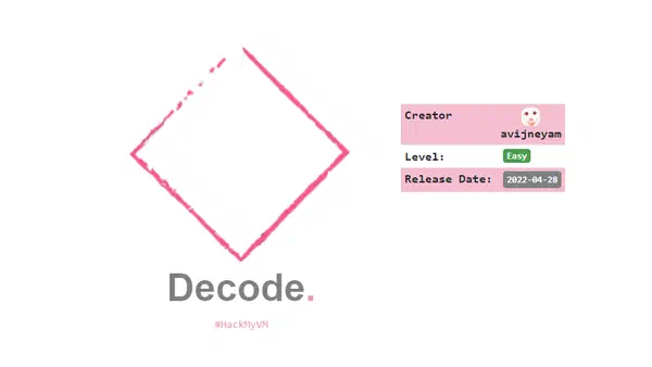 Decode from HackMyVM - Full Walkthrough