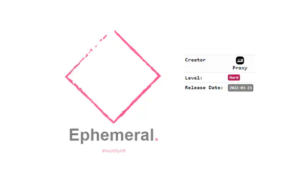 Ephemeral Walkthrough from HackMyVM - Writeup
